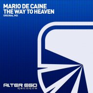 Mario De Caine - The Way To Heaven