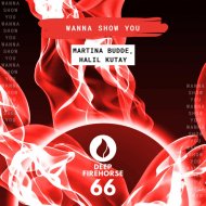 Martina Budde, Halil Kutay - Wanna Show You