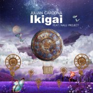 Julian Cardona & Nauj Project - Ikigai (feat. Nauj Project)