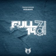 Tranzvission - Acelerate