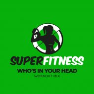 SuperFitness - Who\'s In Your Head
