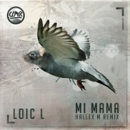 Loic L - Mi Mama