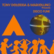 Tony Deledda, Marcellino - Disco Funk