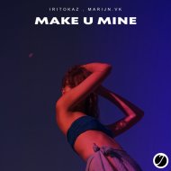 IritoKaz, Marijn.VK - Make U Mine