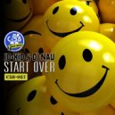 jD-KiD & Dj Nau - Start Over (Original Mix)