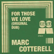 Marc Cotterell - For Those We Love