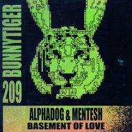 Alphadog, MENTESH - Basement Of Love