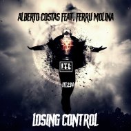 Alberto costas & FERRU MOLINA - LOSING CONTROL (feat. FERRU MOLINA)