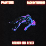 Phantoms - Back On The Floor