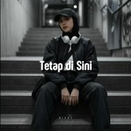 Rizal - Tetap Di Sini
