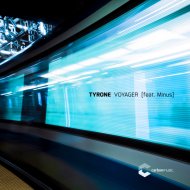 Tyrone, Minus - Voyager