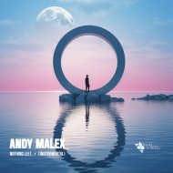 Andy Malex - Nothing Left