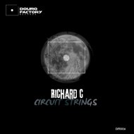 Richard C. - Circuit Strings